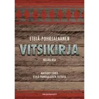 Etelä-pohojalaanen vitsikirja 4 - maharottomia etelä-pohojalaasia juttuja