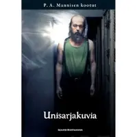 Manninen, Unisarjakuvia - P.A. Mannisen kootut 5