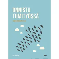 Salminen, Onnistu tiimityössä - Tiimin jäsenen kirja
