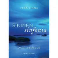 Linna, Sininen sinfonia - Oodi vedelle