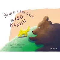 Sandström, Pienen pieni ilves ja iso karhu