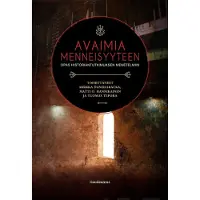 Avaimia menneisyyteen - Opas historiantutkimuksen menetelmiin