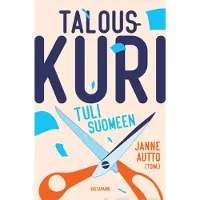 Talouskuri tuli Suomeen