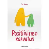 Prisma Trogen, Positiivinen kasvatus