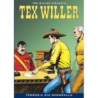 Egmont Bonelli, Tex Willer Kirjasto 29: Terroria Rio Sonoralla
