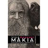 Johnny Kniga Niipola, Viha rakkaus Makia - Katumuodin messiaat