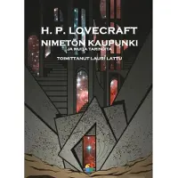 Lovecraft, Nimetön kaupunki ja muita tarinoita