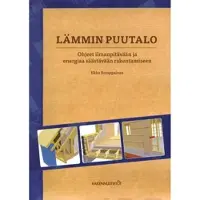 Romppainen, Lämmin puutalo - ohjeet ilmanpitävään ja energiaa säästävään rakentamiseen