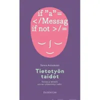 Kustannus oy Duodecim Aulankoski, Tietotyön taidot - Teoriaa ja tehtäviä sujuvan työskentelyn tueksi