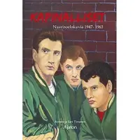 Tirronen, Kapinalliset - nuorisoelokuvia 1947-1963