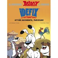 Egmont Idefix ja Voittamattomat 3: Hyvää huomenta, Parisium!
