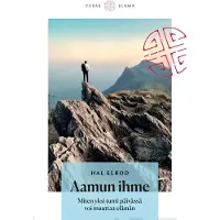 Elrod, Aamun ihme - Miten yksi tunti päivässä voi muuttaa elämän
