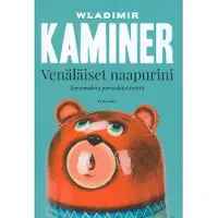 Kaminer, Venäläiset naapurini - Kertomuksia porraskäytävästä