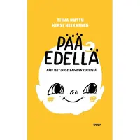 Huttu, Pää edellä - Näin tuet lapsesi aivojen kehitystä