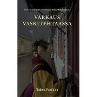 Parikka, Varkaus vaskitehtaassa