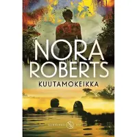Roberts, Kuutamokeikka