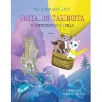 Kangaskortet, Unitalon tarinoita - Nukutussatuja pienille
