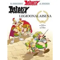 Egmont Goscinny, Asterix 10: Asterix legioonalaisena