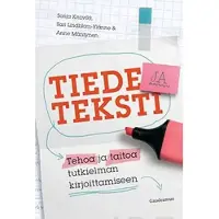 Kniivilä, Tiede ja teksti - Tehoa ja taitoa tutkielman kirjoittamiseen