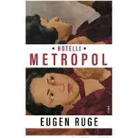 Ruge, Hotelli Metropol
