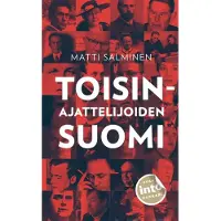 Into-Kustannus Oy Salminen, Toisinajattelijoiden Suomi