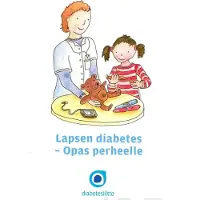 Hämäläinen, Lapsen diabetes - Opas perheelle