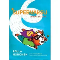 Noronen, Supermarsu lentää Intiaan (selkokirja) - Emilian päiväkirja