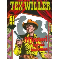 Egmont Bonelli, Tex Willer: Mestari kylvää kuolemaa