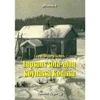 Myyryläinen, Lapsuus sota-ajan köyhässä kodissa