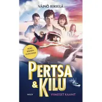Riikkilä, Pertsa ja Kilu - Viimeiset kaanit