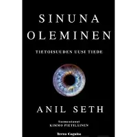 Seth, Sinuna oleminen - Uusi tietoisuuden tiede
