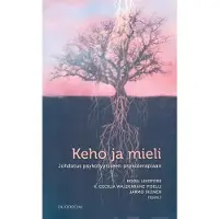 Lindfors, Keho ja mieli - Johdatus psykofyysiseen psykoterapiaan