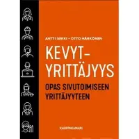Sekki, Kevytyrittäjyys - Opas sivutoimiseen yrittäjyyteen