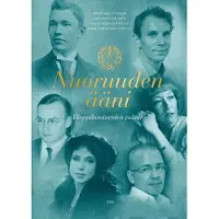 Nuoruuden ääni - Ylioppilasaineiden valioita