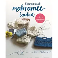 Takuma, Kauneimmat makrameelaukut