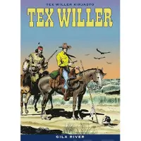 Egmont Tex Willer Kirjasto 65: Gila River