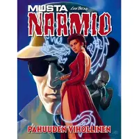 Egmont Mustanaamio: Pahuuden vihollinen