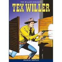 Egmont Bonelli, Tex Willer Kirjasto 30: Hurja kopla