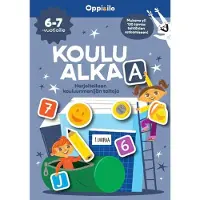 Koulu alkaa puuha- ja tarrakirja 6-7 v - Harjoitellaan kouluunmenijän taitoja