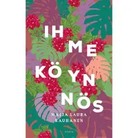 Kauhanen, Ihmeköynnös