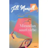 Mansell, Mirandan suuri virhe
