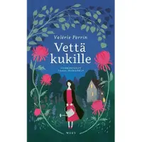 Vettä kukille