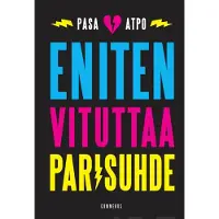 Pasa, Eniten vituttaa parisuhde
