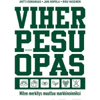Isokangas, Viherpesuopas - Miten merkitys muuttuu markkinoinniksi