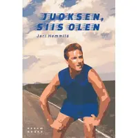 Hemmilä, Juoksen, siis olen