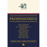 Vuorenpää, Prosessioikeus - Oikeuden Perusteokset