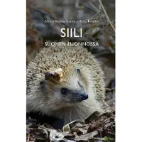 Kunnasranta, Siili Suomen luonnossa
