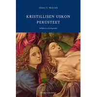 McGrath, Kristillisen uskon perusteet - Johdatus teologiaan