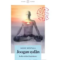 Kontala, Joogan sydän - Kohti sisäistä harjoitusta