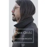 Grohl, Tositarinoita